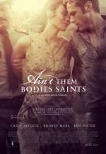 AinÂ´t Them Bodies Saints