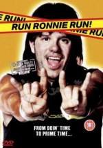 Â¡Corre Ronnie corre!