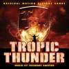 Banda sonora de Tropic Thunder: Una Guerra Muy Perra